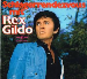 Cover - Rex Gildo: Schlagerrendezvous Mit Rex Gildo