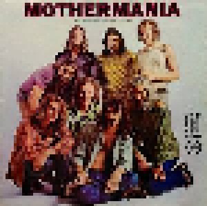 The Mothers Of Invention: Mothermania (LP) - Bild 1