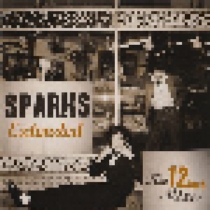 Sparks: Extended - The 12 Inch Mixes (1979-1984) (2-CD) - Bild 1
