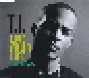 T.I.: Live Your Life (Single-CD) - Bild 1