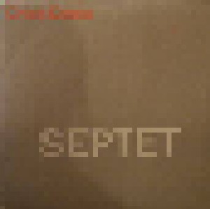 Chick Corea: Septet (CD) - Bild 1