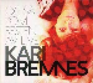 Kari Bremnes: Og Sa Kom Resten Av Livet (CD) - Bild 1