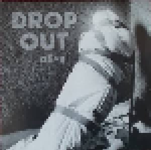 Cover - Drop Out: Alive