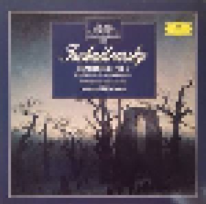 Pjotr Iljitsch Tschaikowski: Symphonie Nr. 6 H-Moll Op. 74 “Pathetique” (1984)