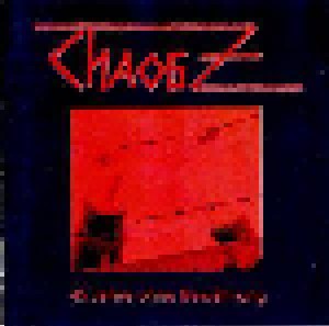 Cover - Chaos Z: 45 Jahre Ohne Bewährung