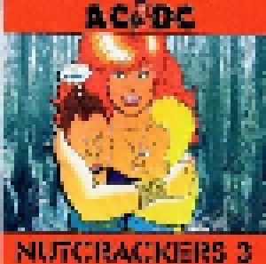 AC/DC: Nutcrackers Vol.3 (7") - Bild 1