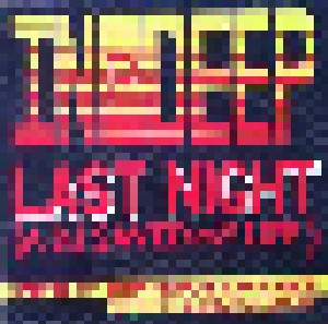 Cover - In 2 Deep: Last Night (A DJ Saved My Life)