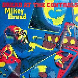 Cover - Mikey Dread: Dread At The Controls