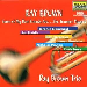 Cover - Ray Brown Trio: Some Of My Best Friends Are Trumpet Players