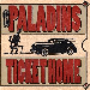 Cover - Paladins, The: Ticket Home