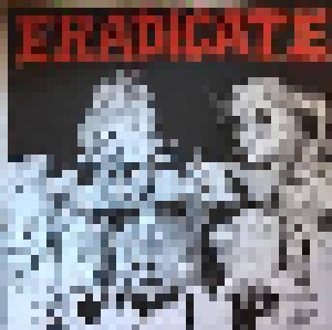 Eradicate: Eradicate (LP) - Bild 1