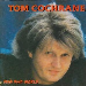 Tom Cochrane: Mad Mad World (CD) - Bild 1