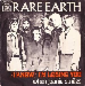Rare Earth: (I Know) I'm Losing You (7") - Bild 1