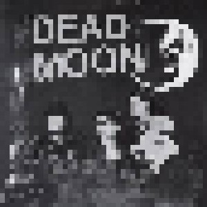 Dead Moon: Too Many People (7") - Bild 1