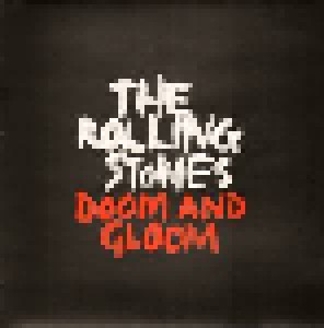 The Rolling Stones: Doom And Gloom (10") - Bild 1
