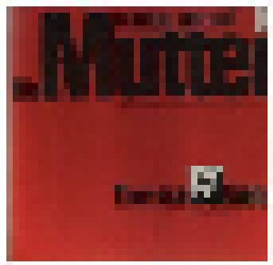 Cover - Hanns Eisler & Bertolt Brecht: Mutter, Die
