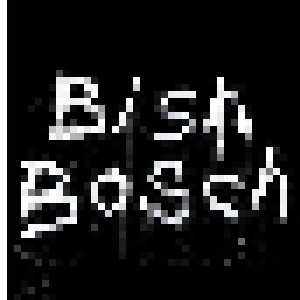 Scott Walker: Bish Bosch (CD) - Bild 1
