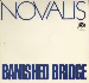 Novalis: Banished Bridge (LP) - Bild 1