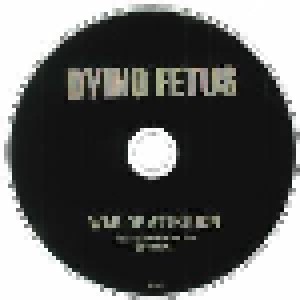 Dying Fetus: War Of Attrition (Promo-CD) - Bild 3