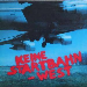 Cover - Bodo Kolbe, Klaus Forster, Gerd Schulmeyer: Keine Startbahn West