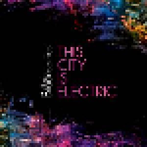 Cover - Blackberries, The: This City Is Electric