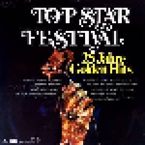 Cover - Heinz Kiessling Orchester: Top Star Festival - 25 Jahre Golden Hits