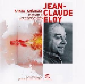 Jean-Claude Eloy: Anâhata: Primordial Vibration - Vibration Primordiale (3-CD) - Bild 3