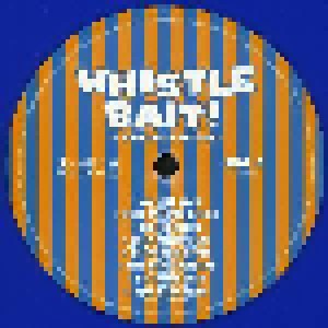 Whistle Bait! (2-LP) - Bild 9