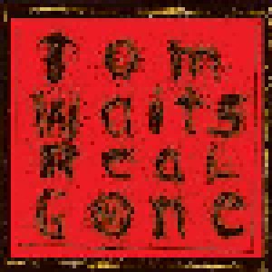Tom Waits: Real Gone (2-LP) - Bild 1