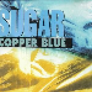 Sugar: Copper Blue (CD) - Bild 1