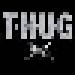 T.H.U.G.: T.H.U.G. (CD) - Thumbnail 1
