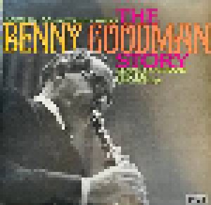 Benny Goodman: The Benny Goodman Story (LP) - Bild 1