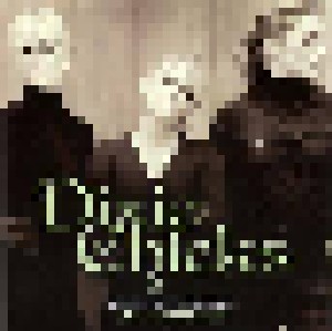 Dixie Chicks: Wide Open Spaces The Collection (CD) - Bild 1