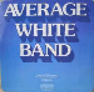 Average White Band: Feel No Fret (LP) - Bild 3