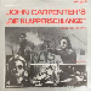 John Carpenter & Alan Howarth: John Carpenter's Klapperschlange (7") - Bild 1