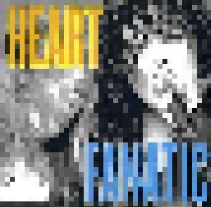 Heart: Fanatic (CD) - Bild 1