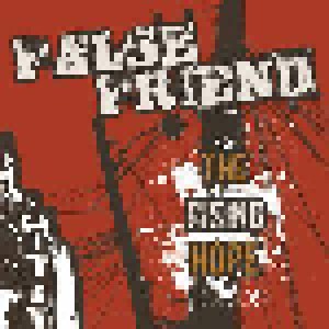 Cover - False Friend: Rising Hope, The