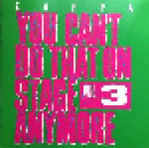 Frank Zappa: You Can't Do That On Stage Anymore Vol. 3 (2-CD) - Bild 1