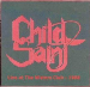 Cover - Child Saint: Live At The Waters Club - 1988