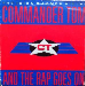 Commander Tom: And The Rap Goes On (7") - Bild 1