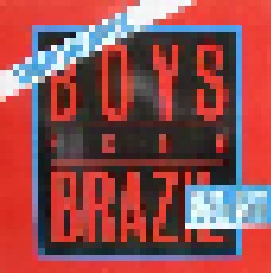 Boys From Brazil: We Don't Need No World War III (12") - Bild 1