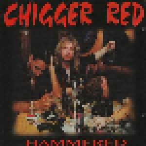 Cover - Chigger Red: Hammered