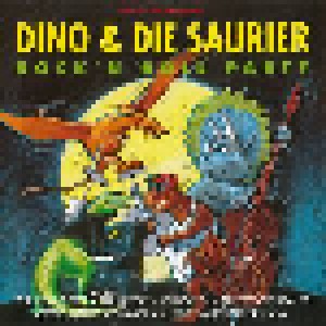 Cover - Dino & Die Saurier: Rock 'n Roll Party