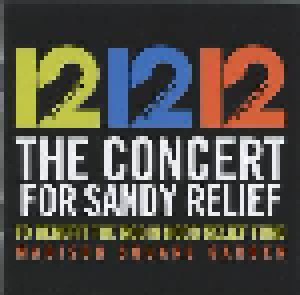 Cover - Paul McCartney, Dave Grohl, Krist Novoselic & Pat Smear: 121212 - The Concert For Sandy Relief