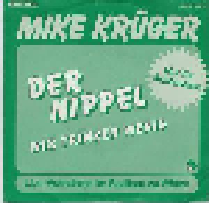 Mike Krüger: Der Nippel (7") - Bild 1