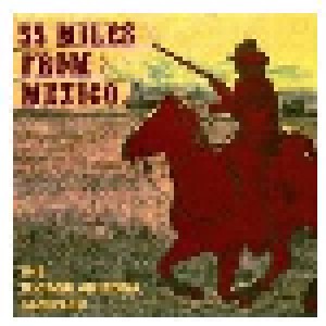 Cover - U And The Risk: 55 Miles From Mexico - The Tucson Arizona Sampler