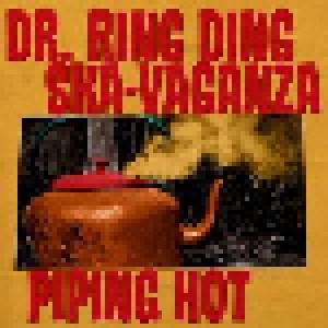 Dr. Ring Ding Ska-Vaganza: Piping Hot (LP) - Bild 1