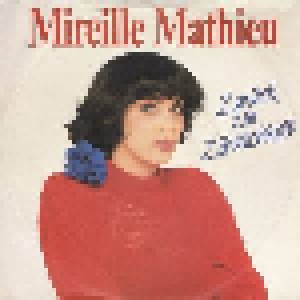 Mireille Mathieu: Zurück Zur Zärtlichkeit (7") - Bild 1