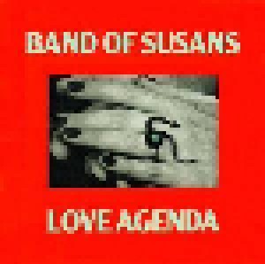 Band Of Susans: Love Agenda (LP) - Bild 1
