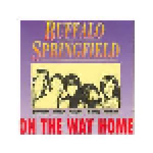 Buffalo Springfield: On The Way Home (CD) - Bild 1